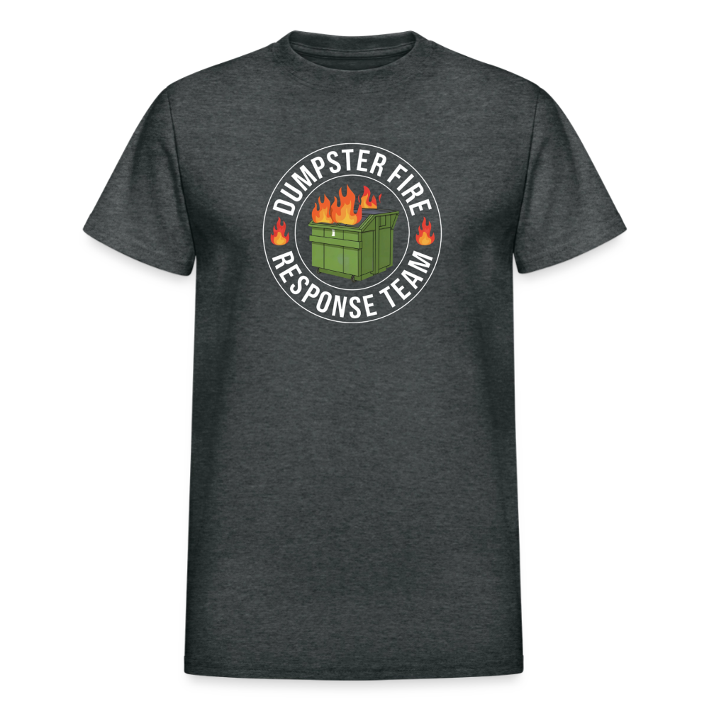 Dumpster Fire Response team T-Shirt - deep heather